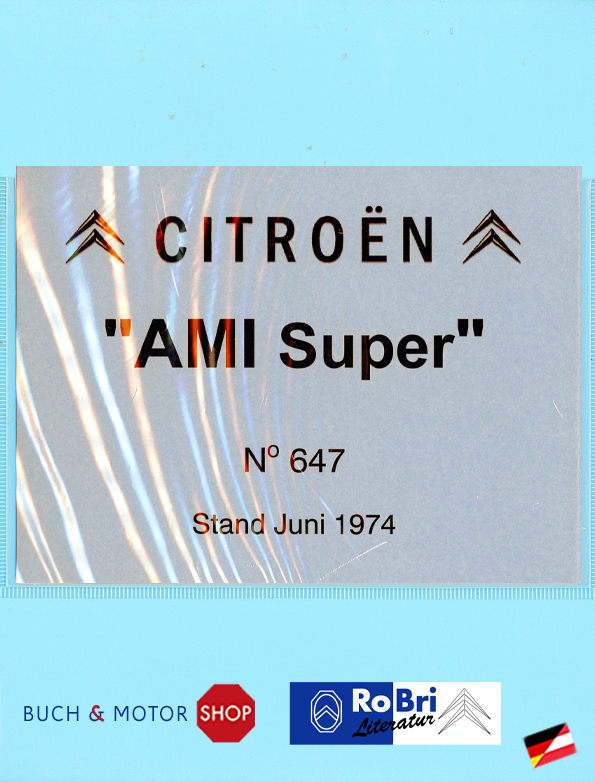 Citroën Ami Super Catalogue des pièces détachées No 647